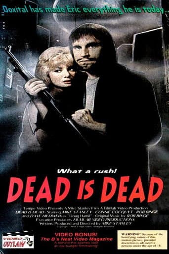 Dead Is Dead afişi