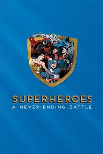 Superheroes: A Never-Ending Battle afişi