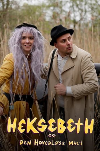 Heksebeth og den hovedløse magi afişi