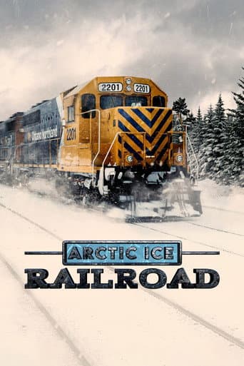 Arctic Ice Railroad afişi