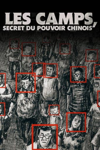 Les camps, secret du pouvoir chinois afişi