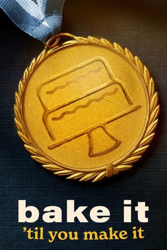 Bake It 'Til You Make It afişi
