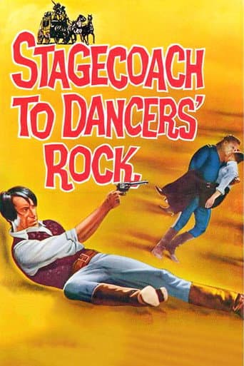 Stagecoach to Dancers' Rock afişi