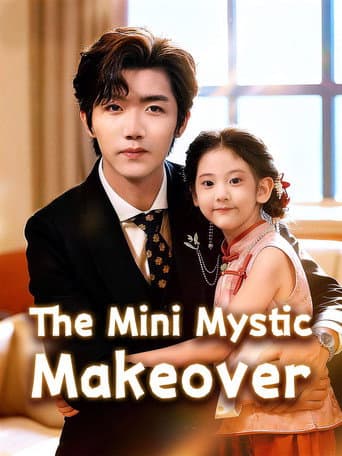 The Mini Mystic Makeover afişi