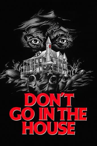 Don't Go in the House afişi