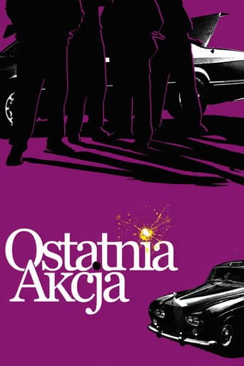 Ostatnia akcja afişi