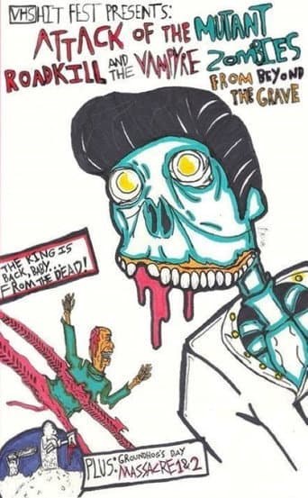 Attack of the Mutant Roadkill and the Vampyre Zombies from Beyond the Grave afişi