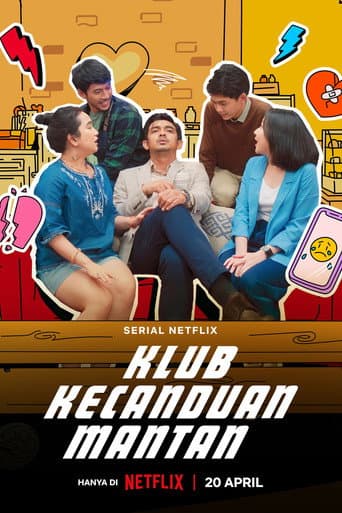 Klub Kecanduan Mantan afişi