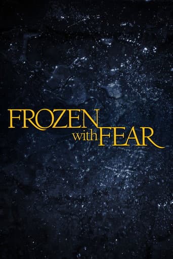 Frozen with Fear afişi