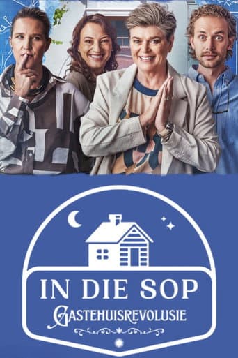 In Die Sop: Gastehuisrevolusie afişi