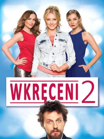 Wkręceni 2 afişi
