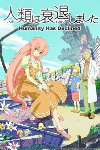 Humanity Has Declined afişi