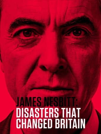 James Nesbitt: Disasters That Changed Britain afişi
