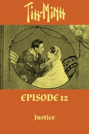 Tih Minh: Épisode 12 - Justice afişi