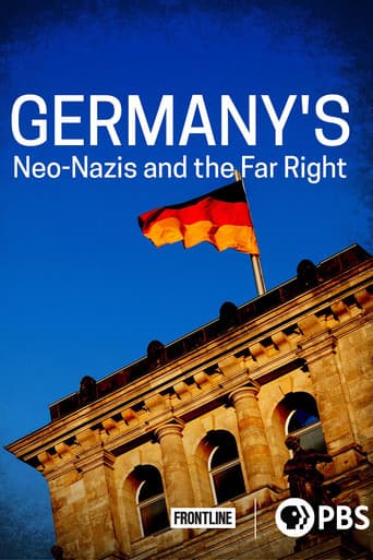 Germany’s Neo-Nazis & the Far Right afişi