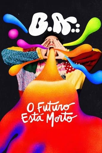 B.A.: O Futuro Está Morto afişi