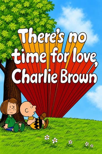 There's No Time for Love, Charlie Brown afişi