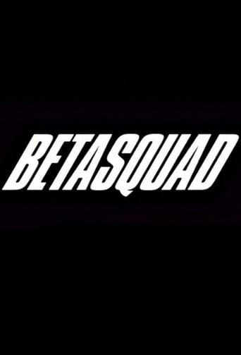 Beta Squad afişi