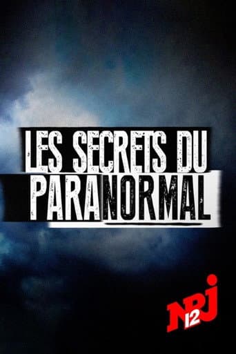 Les secrets du paranormal afişi