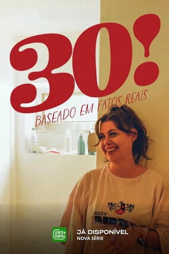 30! Baseado em Fatos Reais afişi