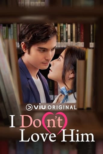 I Do(n’t) Love Him afişi