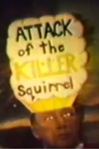 Attack of the Killer Squirrel afişi