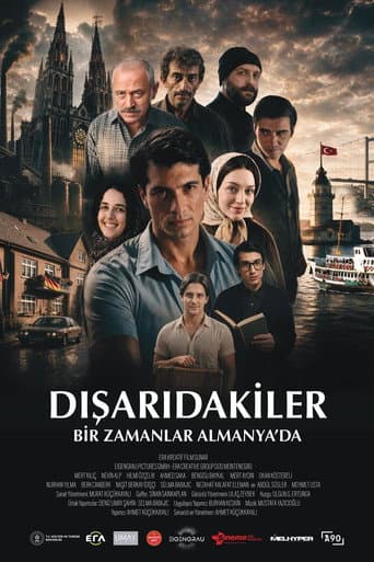 Dışarıdakiler: Bir Zamanlar Almanya'da