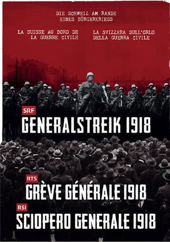 Generalstreik 1918: Die Schweiz am Rande eines Bürgerkriegs afişi