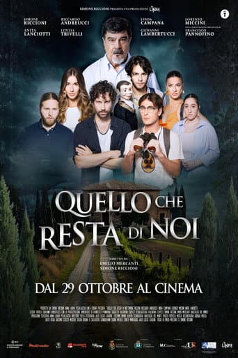 Quello che Resta di Noi afişi