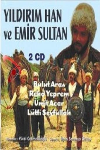 Yıldırım Han ve Emir Sultan afişi