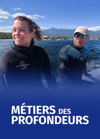 Métiers des Profondeurs afişi