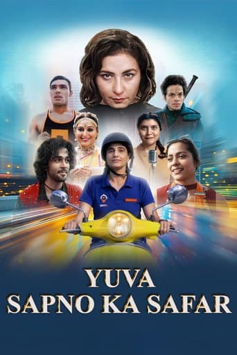 Yuva: Sapno Ka Safar afişi