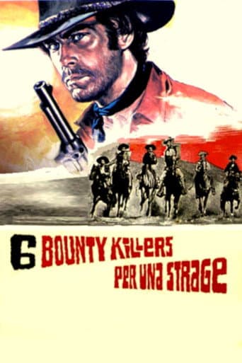 Sei bounty killers per una strage afişi