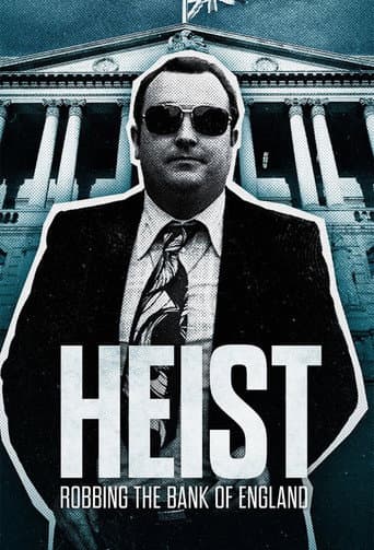 Heist: Robbing the Bank of England afişi