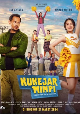 Kukejar Mimpi afişi