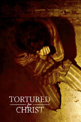 Tortured for Christ afişi