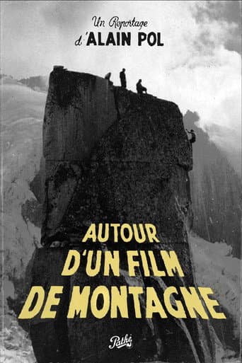 Autour d'un film de montagne afişi