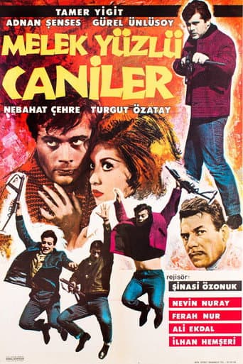 Melek Yüzlü Caniler afişi