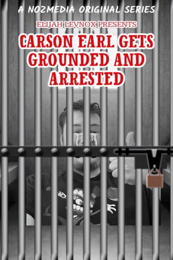 Carson Earl Gets Grounded and Arrested afişi