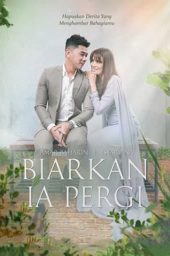 Biarkan Ia Pergi afişi