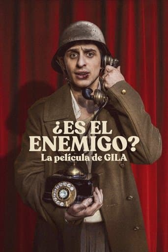 ¿Es el enemigo? La película de Gila afişi
