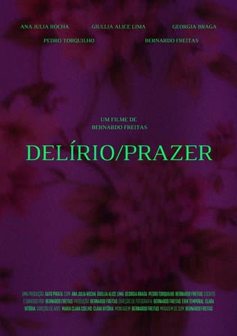 Delírio/Prazer afişi