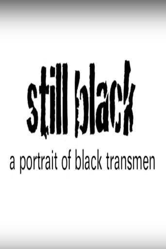 Still Black: A Portrait of Black Transmen afişi