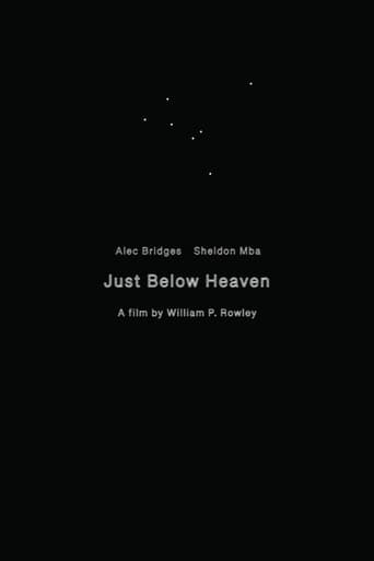 Just Below Heaven afişi