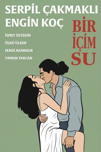 Bir İçim Su afişi