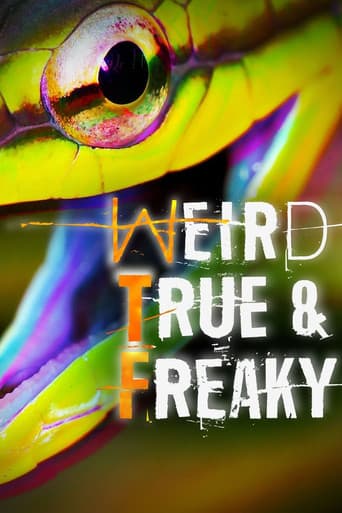 Weird, True & Freaky afişi