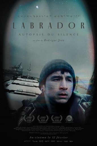 Labrador — Autopsie du silence afişi