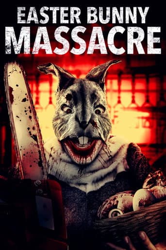 Easter Bunny Massacre afişi
