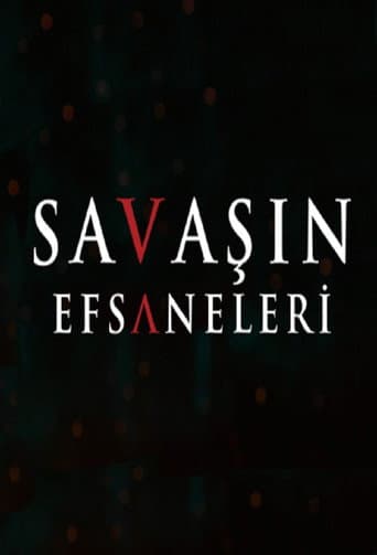 Savaşın Efsaneleri afişi