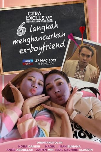 6 Langkah Menghancurkan Ex-boyfriend afişi